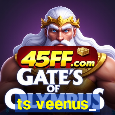 ts veenus_